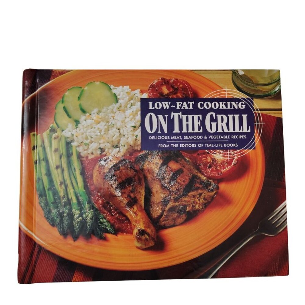 LOW FAT COOK ON THE GRILL